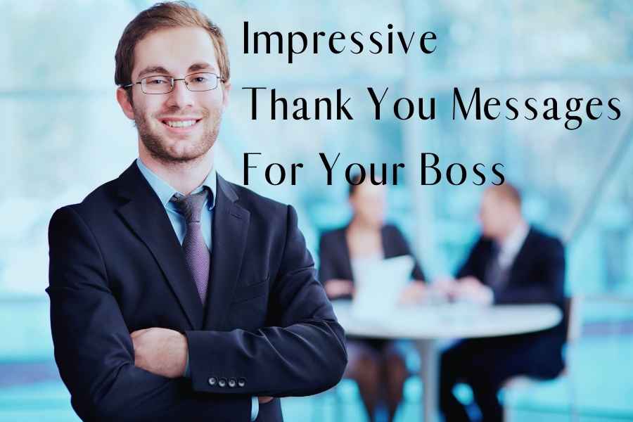 How Do You Thank Your Boss For Support And Guidance