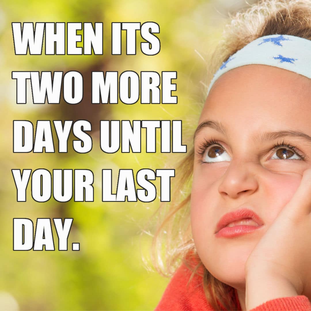 Last Day at Work Memes - Not Quite Your Last Day