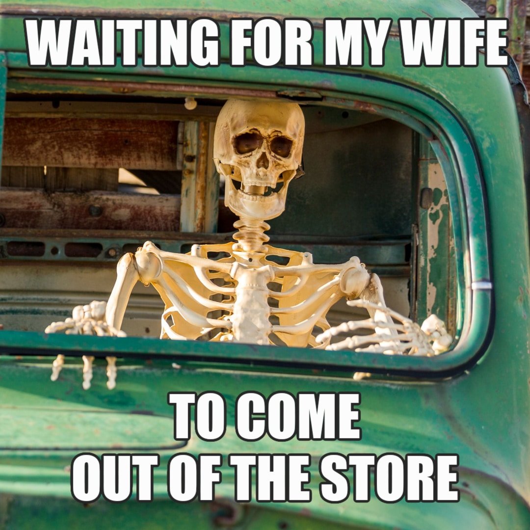 still waiting meme skeleton