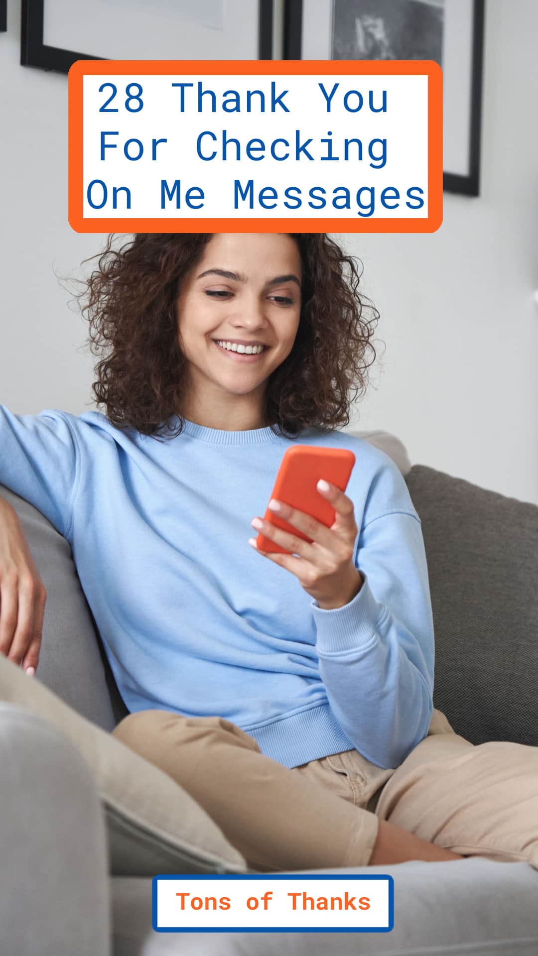 28 Thank You For Checking On Me Messages